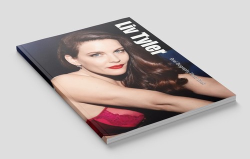 Liv tyler biography - liv, book
